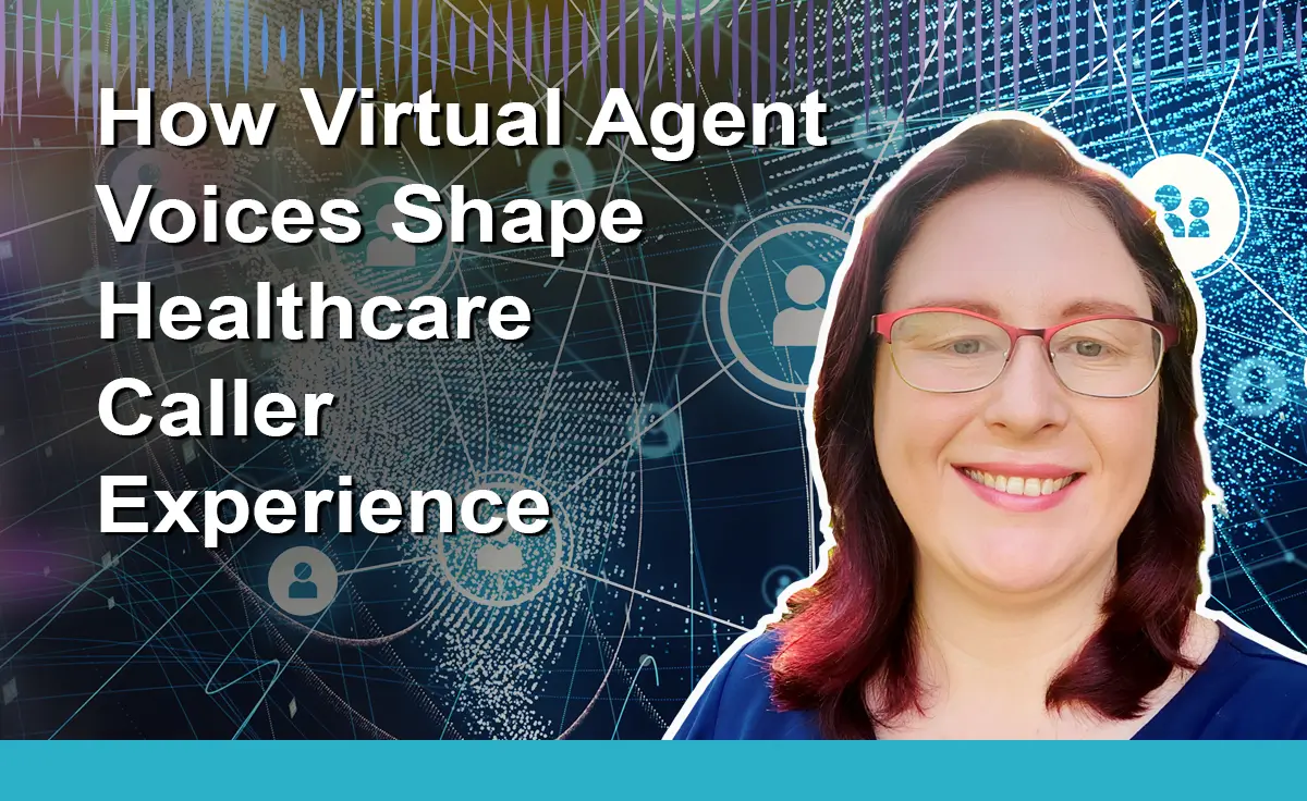 GRAPHIC_BLOG_Nikki_How Virtual Agent Voices Shape Healthcare Caller Experience