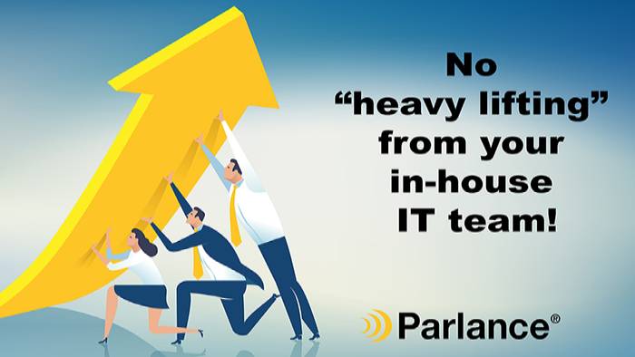 Parlance takes the heavy lifting off in-house IT Teams