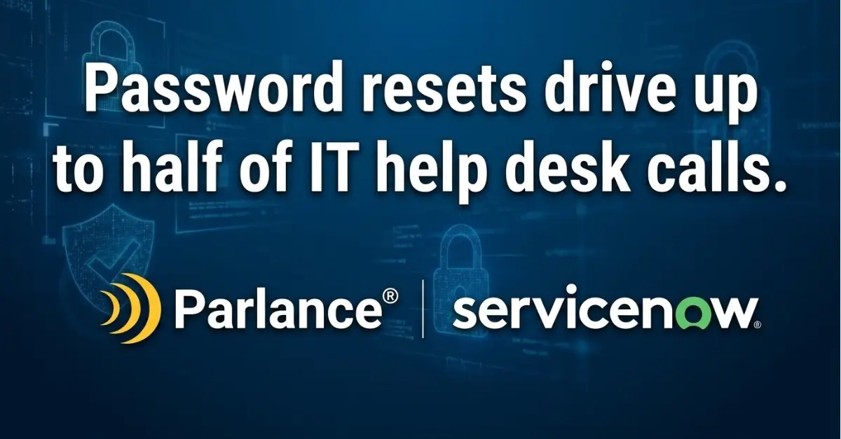 Password resets drive to half of IT help desk calls - featured image - press release - parlance