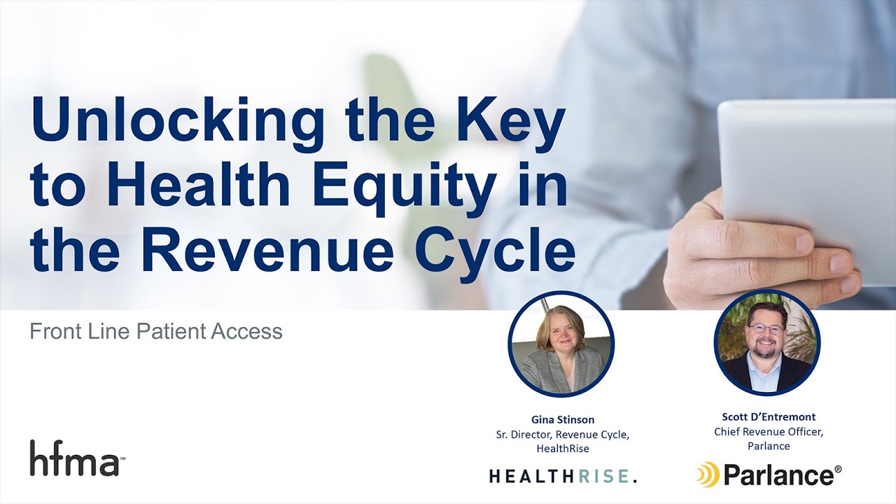 Webinar: Unlocking the Key to Health Equity in the Revenue Cycle