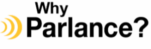why-parlance